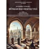 Nevşehirli Alimler 1 Hünkar Hacı Bektaş Veli	Zülfikar Durmuş  Mustafa Sağlam
