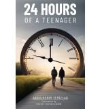 24 HOURS OF A TEENAGER       ABDULKERİM TEMİZCAN
