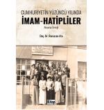 Cumhuriyetin Yüzüncü Yılında İmam Hatipliler (Aksaray Örneği)