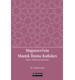 Mağnisevinin Mantık İlmine Katkıları Adem Evmeş