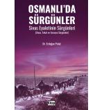 Osmanlı'da Sürgünler	Erdoğan Polat