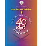 İmam Hatip Ortaokulu 5.Sınıf 40 Ayet Etkinlik Kitabı