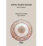 Sosyal Felsefe Yazıları Aile Ve Toplum Alaaddin Yanardağ ,İlyas Altuner