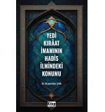 Yedi Kıraat İmamının Hadis İlmindeki Konumu 	Nizamettin Çelik