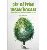 Din Eğitimi Ve İnsan Doğası Öğretmen Görüşleri Üzerine Bir Araştırma Ali Birinci