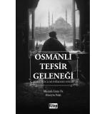 Osmanlı Tefsir Geleneği Adalı Hoca Muhammed Hilmi	Mustafa Emin Öz Hüseyin Polat
