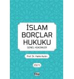 İslam Borçlar Hukuku Genel Hükümler Cilt 1 Hakkı Aydın