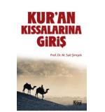 Kur’an Kıssalarına Giriş	Mehmet Sait Şimşek