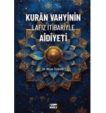Kur'an Vahyinin Lafız itibariyle Aidiyeti	Büşra Özdemir