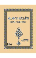 Allah'ın Kelamı Nüzul Sıralı Meal (Cep Boy) Mehmet Türk
