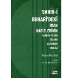 Sahihi Buharideki İman Hadislerinin Takdim Tehir Üslubu Açısından Tahlili Fatma Nur Ünal