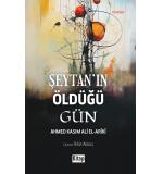 Şeytanın Öldüğü Gün Rıfat Akbaş 9786053517283