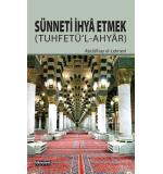 Sünneti İhya Etmek