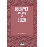 Uluhiyet Anlayışı Ve Deizm Aslı Menekşe