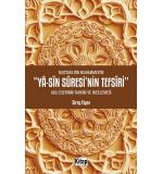 Mustafa Bin Muhammed'in Yasin Suresi'nin Tefsiri Adlı Eserinin Tahkiki Ve İncelemesi	Siraç Elyan