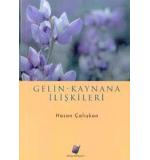 Gelin Kaynana İlişkileri	Hasan Çalışkan