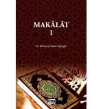 Makalat 1	Mehmed Zahid Tığlıoğlu