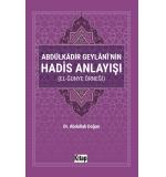 Abdulkadir Geylaninin Hadis Anlayışı Abdullah Doğan
