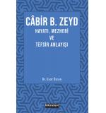 Cabir B. Zeyd Hayatı,Mezhebi Ve Tefsir Anlayışı esat özcan