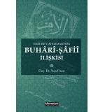 Eser Rey Ayrışmasında Buhari Şafii İlişkisi Yusuf Acar