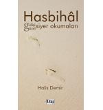 Hasbihâl Gelişi Güzel Siyer Okumaları Halis Demir
