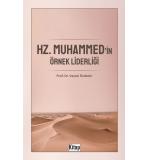 Hz.Muhammed'in Örnek Liderliği  Veysel Özdemir