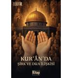 Kur'an'da Şirk Ve Dua İlişkisi Uğur Salur