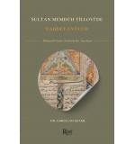 Sultan Memduh Tillovi'de Vahdet'i Vücud 	Emrullah Astan