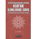 Tefsir Mukaddimelerinde Kur'an İlimlerine Giriş	Ali Çiftçi