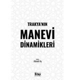 TRAKYANIN MANEVİ DİNAMİKLERİ Ahmet Ay
