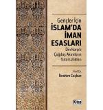 Gençler İçin İslam'da İman Esasları Din Karşıtı Çağdaş Akımların Tutarsızlıkları 	İbrahim Çoşkun