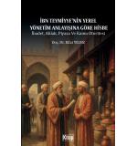 İbn Teymiyyenin Yerel Yönetim Anlayışına Göre Hisbe: İbadet, Ahlak, Piyasa ve Kamu Otoritesi Rifat Yıldız