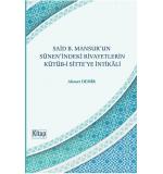 Said B. Mansur'un Sünenindeki Rivayetlerin Kütübi Sitteye İntikali Ahmed DEMİR