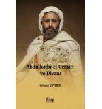 Abdülkadir el Cezairi ve Divanı Şehmus Ünverdi 9786258697605