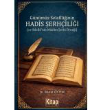 Günümüz Selefiliğinin Hadis Şerhçiliği Murat ÖKTEM
