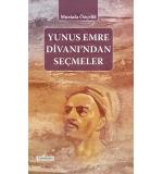 Yunus Emre Divanı'ndan Seçmeler Mustafa Özçelik
