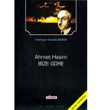 Bize Göre  Ahmet Haşim