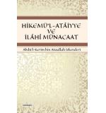 Hikemü'l-Ataiyye ve İlahi Münacat Abdü’l Kerîm Bin Ataullah İskenderî