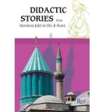 Didactic Stories from Mawlana Jalal al-Din al-Rumi