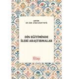 Din Eğitiminde İleri Araştırmalar Hayati Tetik 9786255729842