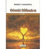Gönül Dilinden Şiirler Remzi Karanfil