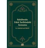 Sahabenin Fıkıh Tarihindeki Konumu 	Abdullah Sacid Öksüz