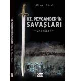 Hz. Peygamber'in Savaşları Gazveler	Ahmet Güzel