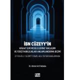 İBN CÜZEYYİN KIRAAT ILMI MESELELERI NE YAKLAŞIMI VE FERŞİ FARKLILIKLARI ANLAMLANDIRMA BI ÇI MI ET TESHİL Lİ ULUMİT TENZİL ADLI TEFSIRI BAĞLAMINDA