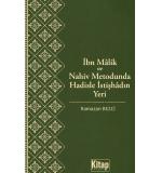 İbn Malik ve Nahiv Metodunda Hadisle İstişhadın Yeri Ramazan Bezci 9786258697629