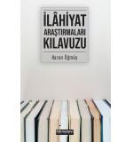 İlahiyat Araştırmaları Kılavuzu	Harun Öğmüş