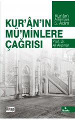 Kuran-ın Mü'minlere Çağrısı     Ali Akpınar