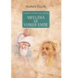 Mevlana ve Yunus Emre Mustafa Özçelik