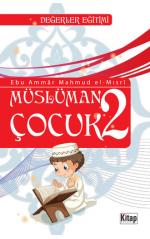 Müslüman Çocuk 2 	Ebu Ammar Mahmud El Mısri