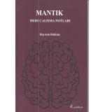 Mantık Ders Çalışma Notları - Bayram Dalkılıç